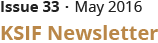 Issue 33ㆍMay 2016 KSIF Newsletter
