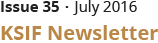 Issue 35ㆍJuly 2016 KSIF Newsletter