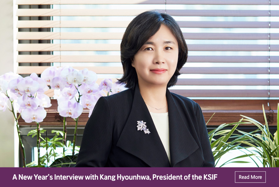 A New Year’s Interview with Kang Hyounhwa, President of the KSIF
