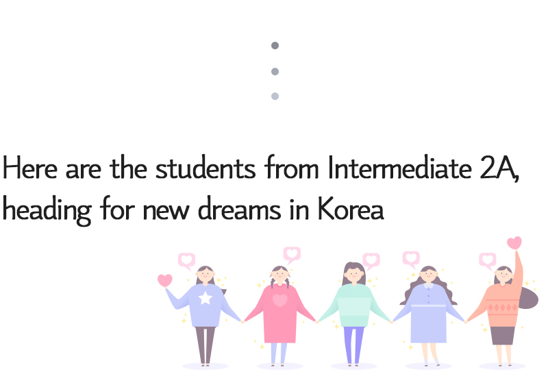 Here are the students from Intermediate 2A, heading for new dreams in Korea