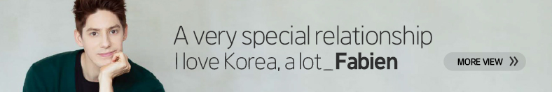 A very special relationship-
I love Korea, a lot_Fabien