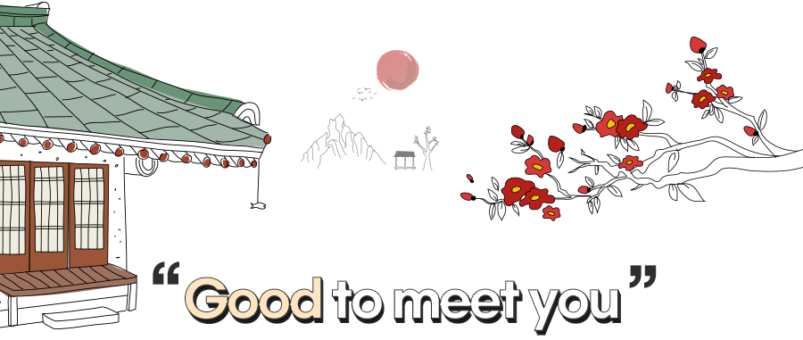 Good to Meet You!